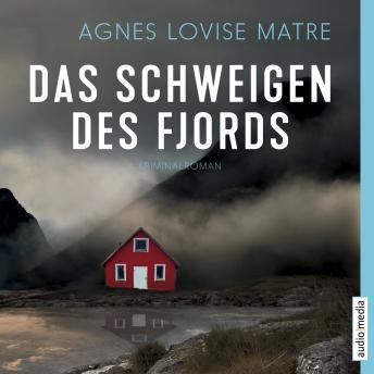 [German] - Das Schweigen des Fjords: Kriminalroman