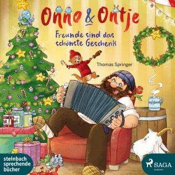 Onno & Ontje - Freunde sind das schönste Geschenk (Band 4)