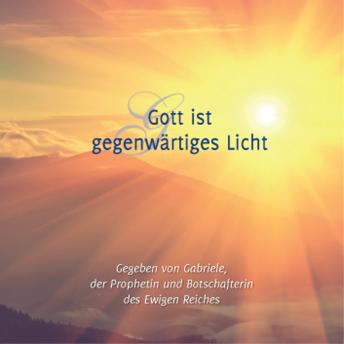 [German] - Gott ist gegenwärtiges Licht