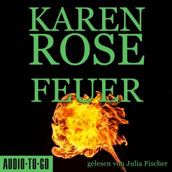 Feuer (gekürzt), Karen Rose
