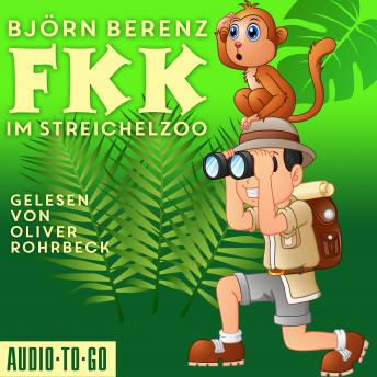 [German] - FKK im Streichelzoo (Ungekürzt)