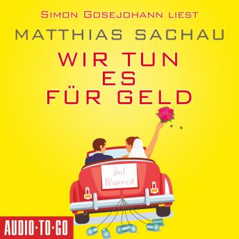 [German] - Wir tun es für Geld (gekürzt)
