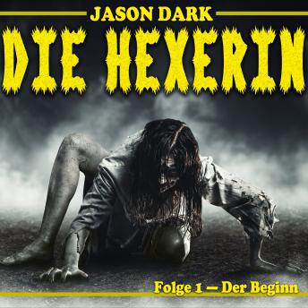 [German] - Der Beginn - Die Hexerin, Folge 1