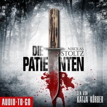 [German] - Die Patienten (Ungekürzt)