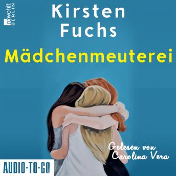 [German] - Mädchenmeuterei (ungekürzt)