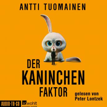 [German] - Der Kaninchen-Faktor - Henri Koskinen, Band 1 (ungekürzt)