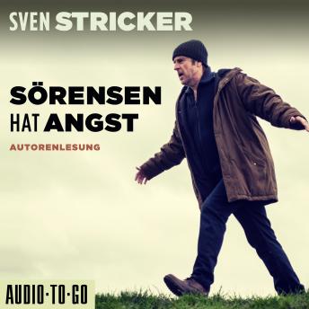 [German] - Sörensen hat Angst - Sörensen ermittelt, Band 1 (ungekürzt)