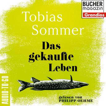 [German] - Das gekaufte Leben (ungekürzt)