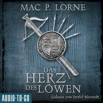 [German] - Das Herz des Löwen - Die Robin-Hood-Reihe, Band 2 (ungekürzt)
