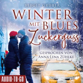 [German] - Winterblues mit Zuckerguss (ungekürzt)