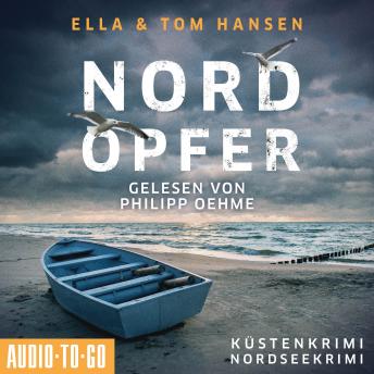 [German] - Nordopfer - Inselpolizei Amrum-Föhr - Küstenkrimi Nordsee, Band 2 (ungekürzt)