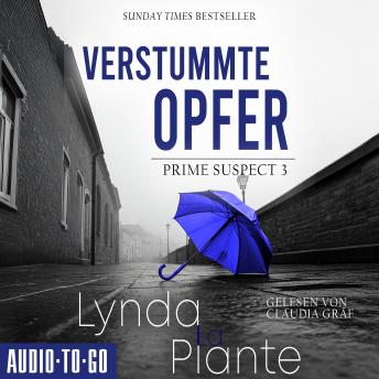 [German] - Verstummte Opfer - Prime Suspect, Band 3 (ungekürzt)