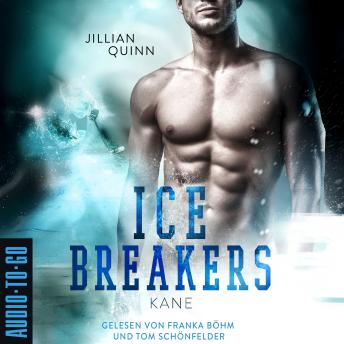[German] - Kane - Ice Breakers, Band 2 (ungekürzt)
