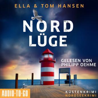[German] - Nordlüge - Inselpolizei Amrum-Föhr, Band 13 (ungekürzt)