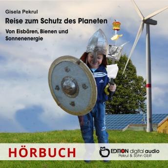 [German] - Reise zum Schutz des Planeten: Von Eisbären, Bienen und Sonnenenergie