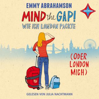 Mind the Gap! - Wie ich London packte (oder London mich) sample.