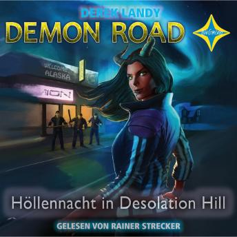 [German] - Demon Road 2 - Höllennacht in Desolation Hill