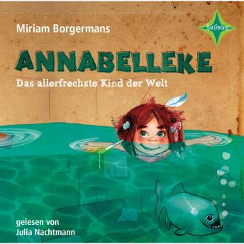 [German] - Annabelleke - Das allerfrechste Kind der Welt