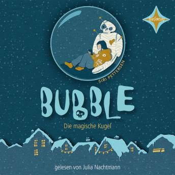 [German] - Bubble: Die magische Kuge