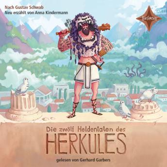 [German] - Die zwölf Heldentaten des Herkules: Sagen für Kinder