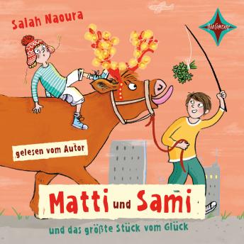 [German] - Matti und Sami und das größte Stück vom Glück