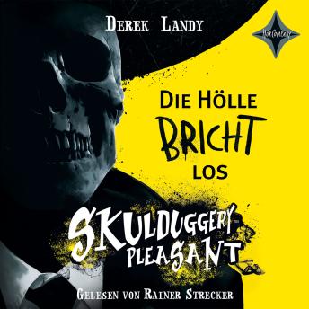 [German] - Skulduggery Pleasant 15,5 - Die Hölle bricht los