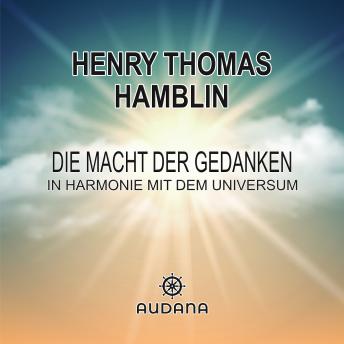 [German] - Die Macht der Gedanken: In Harmonie mit dem Universum