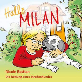 [German] - Hallo Milan: Die Rettung eines Straßenhundes