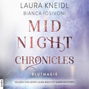[German] - Blutmagie - Midnight-Chronicles-Reihe, Teil 2 (Ungekürzt)
