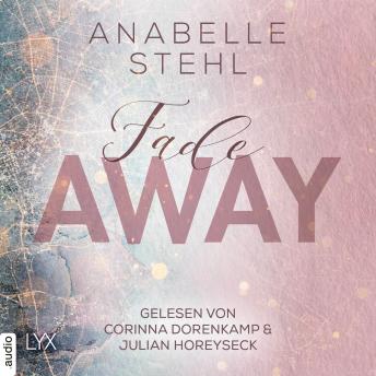 [German] - Fadeaway - Away-Trilogie, Teil 2 (Ungekürzt)