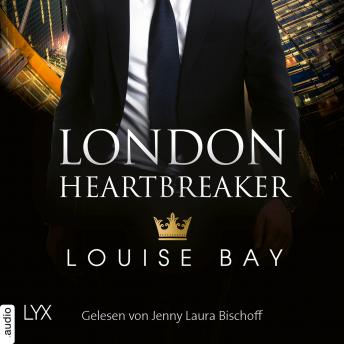 [German] - London Heartbreaker - Kings of London Reihe, Teil 4 (Ungekürzt)