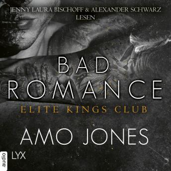 [German] - Bad Romance - Elite Kings Club, Teil 5 (Ungekürzt)
