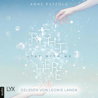 [German] - Right Here (Stay With Me) - On Ice-Reihe, Teil 1 (Ungekürzt)