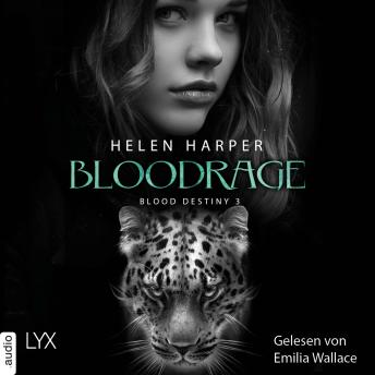 [German] - Bloodrage - Blood Destiny - Mackenzie-Smith-Serie, Band 3 (Ungekürzt)