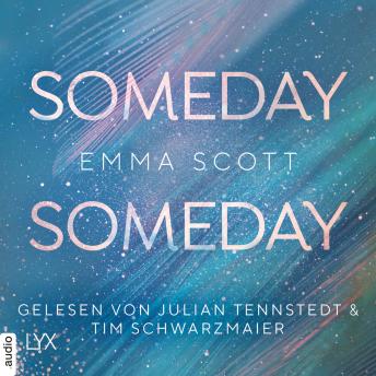 [German] - Someday, Someday - Only-Love-Trilogie, Teil 3 (Ungekürzt)