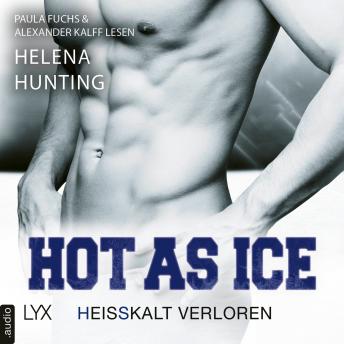 Hot as Ice - Heißkalt verloren - Pucked, Teil 5 (Ungekürzt) sample.