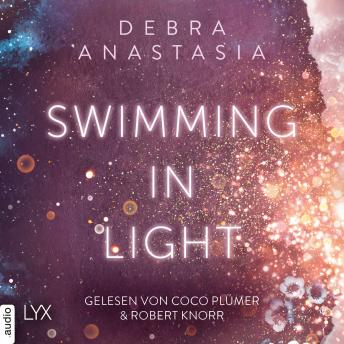 [German] - Swimming in Light - Always You - Reihe, Teil 2 (Ungekürzt)