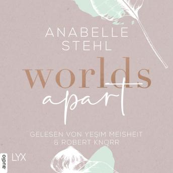 [German] - Worlds Apart - World-Reihe, Teil 2 (Ungekürzt)