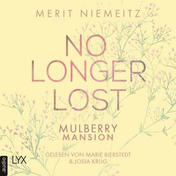 [German] - No Longer Lost - Mulberry Mansion, Teil 2 (Ungekürzt)