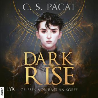 [German] - Dark Rise - Dark Rise, Teil 1 (Ungekürzt)