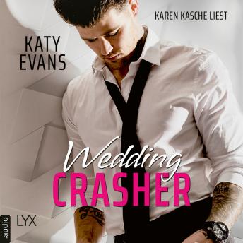 [German] - Wedding Crasher (Ungekürzt)