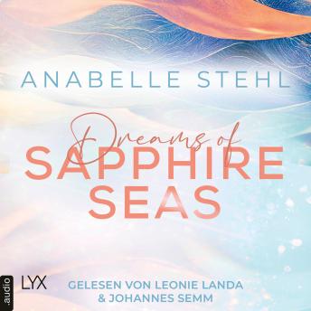 [German] - Dreams of Sapphire Seas - Irland-Reihe, Teil 2 (Ungekürzt)