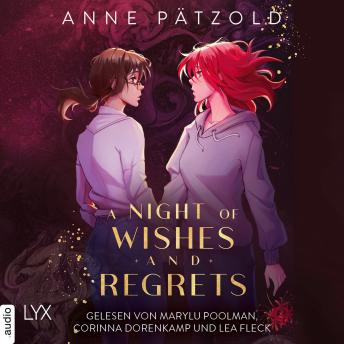 [German] - A Night of Wishes and Regrets - Night of - Reihe, Teil 3 (Ungekürzt)
