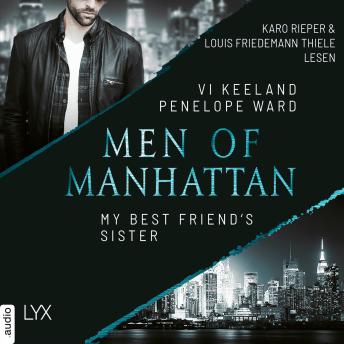 [German] - My Best Friend's Sister - Men of Manhattan, Teil 2 (ungekürzt)