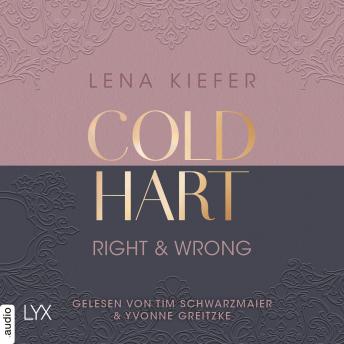 [German] - Coldhart - Right & Wrong - Coldhart, Teil 3 (Ungekürzt) (German Edition)