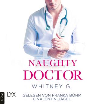 [German] - Naughty Doctor - Naughty-Reihe, Teil 2 (Ungekürzt)