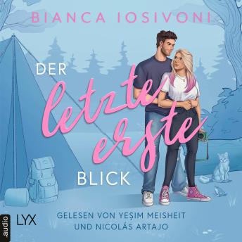 [German] - Der letzte erste Blick - Firsts-Reihe, Teil 1 (Ungekürzt)