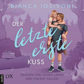 [German] - Der letzte erste Kuss - Firsts-Reihe, Teil 2 (Ungekürzt)
