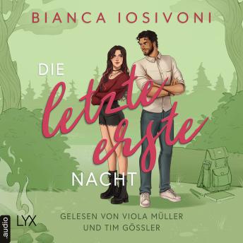 [German] - Die letzte erste Nacht - Firsts-Reihe, Teil 3 (Ungekürzt)