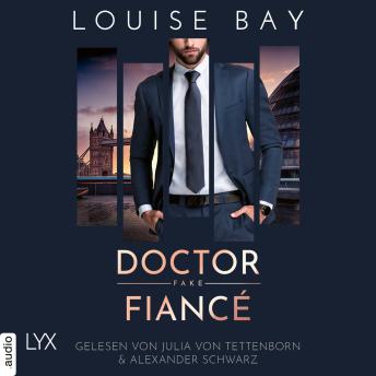 [German] - Doctor Fake Fiancé - Doctor-Reihe, Teil 4 (Ungekürzt)